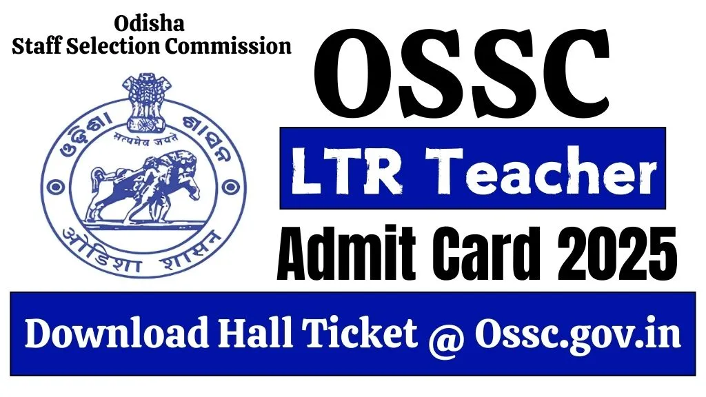 ossc-ltr-teacher-admit-card-2025